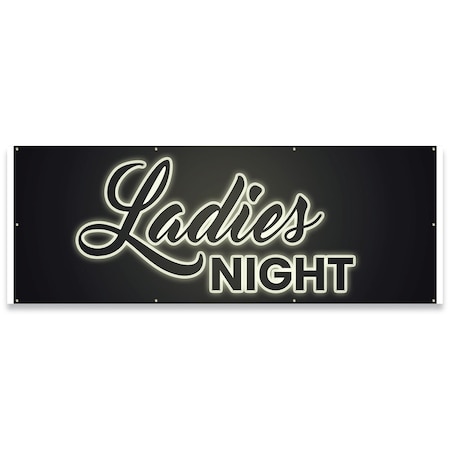 Signmission Ladies Night Banner Concession Stand Food Truck Single Sided B-96-30096